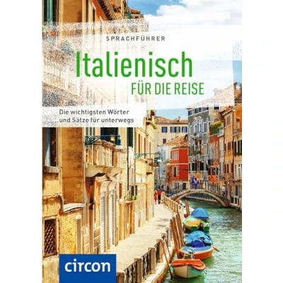 Abbildung von Sprachführer Italienisch für die Reise: wichtigsten Wörter und Sätze unterwegs. Mit Zeige Wörterbuch (Sprachführer Reise)