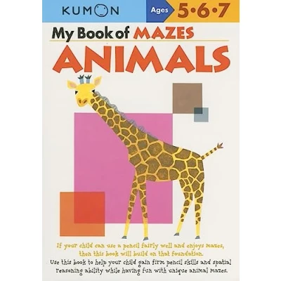 Abbildung von My Book Of Mazes: Animals: Ages 5 6 7 (Kumon Workbooks)
