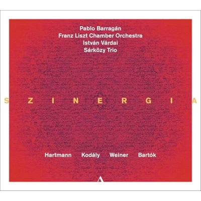 Abbildung von Szinergia Musik Von Hartmann, Kodály, Weiner, Bartók