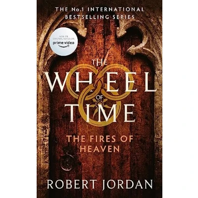 Abbildung von the Fires of Heaven: Book 5 Wheel Time (Now a major TV series)