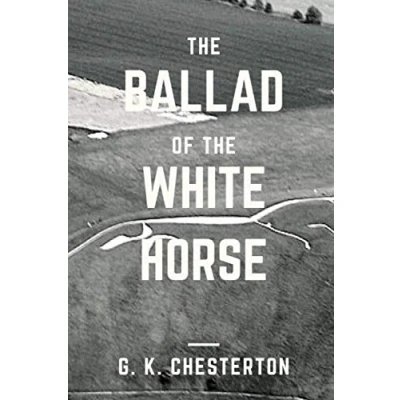 Abbildung von the Ballad of White Horse: Original Classics and Annotated