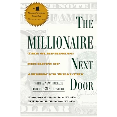 Abbildung von The Millionaire Next Door: Surprising Secrets of America&#039;s Wealthy