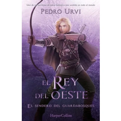 Abbildung von El Rey del Oeste (El Sendero Guardabosques, Libro 7) (HarperKids)