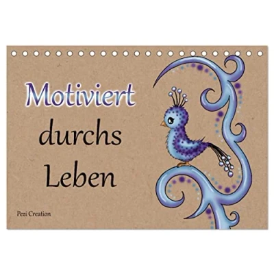 Abbildung von Motiviert durchs Leben (Tischkalender 2025 DIN A5 quer), CALVENDO Monatskalender