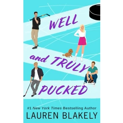 Abbildung von Well and Truly Pucked: A Friends to Lovers Hockey Romance (My Romance, Band 4)