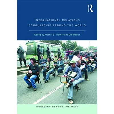 Abbildung von International Relations Scholarship Around the World (Worlding Beyond West, Band 1)
