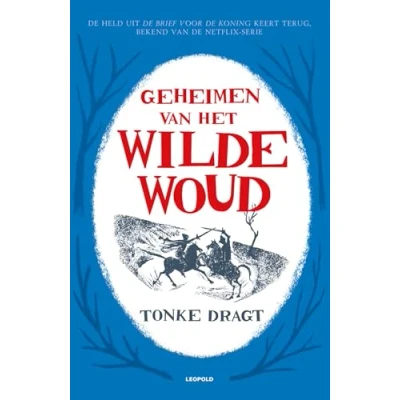 Abbildung von Geheimen van het Wilde Woud (Dagonaut en Unauwen, 2)