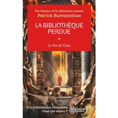 Abbildung von La bibliothèque perdue: Le rêve de César (1)