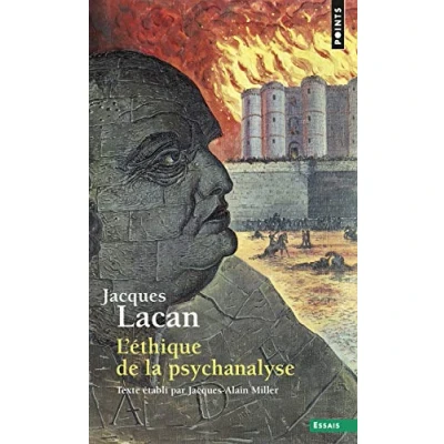 Abbildung von L&#039;ethique de la psychanalyse (Seminaire, Livre VII): Séminaire VII