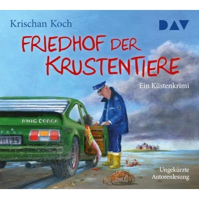 Abbildung von Friedhof der Krustentiere. Ein Küstenkrimi: Ungekürzte Autorenlesung mit Krischan Koch (5 CDs) (Thies Detlefsen &amp; Nicole Stappenbek)