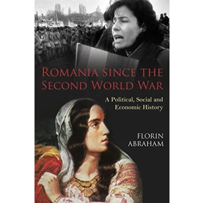 Abbildung von Romania since the Second World War: A Political, Social and Economic History