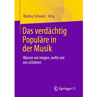 Abbildung von Das verdächtig Populäre in der Musik: Warum wir mögen, wofür uns schämen