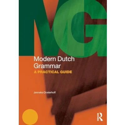 Abbildung von Modern Dutch Grammar: A Practical Guide (Routledge Grammars)