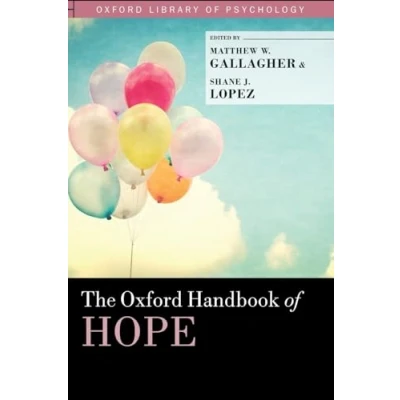 Abbildung von The Oxford Handbook of Hope (Oxford Library Psychology)