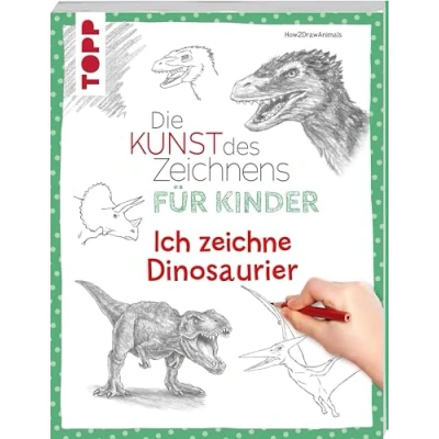 Abbildung von Die Kunst des Zeichnens für Kinder Ich zeichne Dinosaurier: Schritt Dinos zeichnen lernen