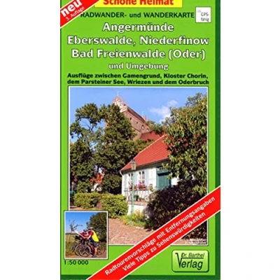 Abbildung von Radwander und Wanderkarte Angermünde, Eberswalde, Bad Freienwalde (Oder) Umgebung: Ausflüge zwischen Gamengrund, Kloster Chorin, dem Parsteiner ... Oderbruch. 1:50000 (Schöne Heimat)