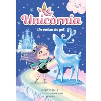 Abbildung von Unicòrnia 7 Un palau de gel: Primeres lectures en català (Montena, Band 7)