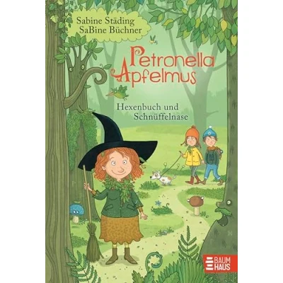 Abbildung von Petronella Apfelmus Hexenbuch und Schnüffelnase: Band 5