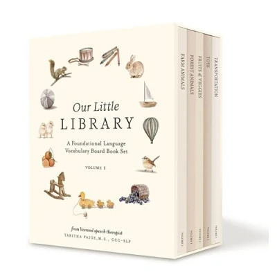 Abbildung von Our Little Library: A Foundational Language Vocabulary Board Book Set for Babies, Including Farm Ani mals, Forest Animals, Fruits and Veggies, Toys, ... (Our Adventures Series, Band 5)