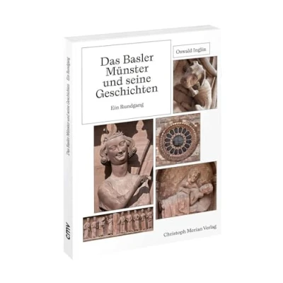 Abbildung von Das Basler Münster und seine Geschichten Ein Rundgang
