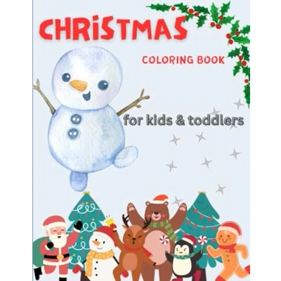 Abbildung von Christmas Coloring Book for Kids and Toddlers: 50 Design Toddlers ages 1 3 2 4 5