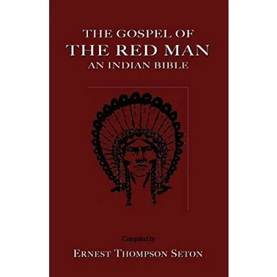 Abbildung von the Gospel of Red Man: an Indian Bible