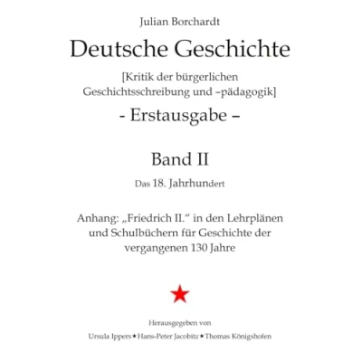 Abbildung von Deutsche Geschichte: Band II: Das 18. Jahrhundert Erstausgabe
