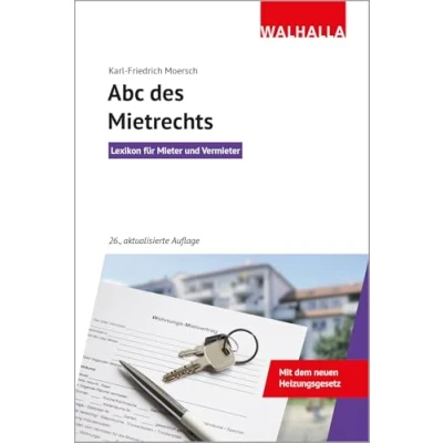 Abbildung von ABC des Mietrechts: Lexikon für Mieter und Vermieter; Walhalla Rechtshilfen: Mit dem neuen Heizungsgesetz; Rechtshilfen