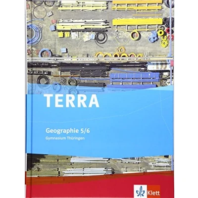 Abbildung von TERRA Geographie 5/6. Ausgabe Thüringen Gymnasium: Schulbuch Klasse 5/6 (TERRA Geographie. für ab 2012)