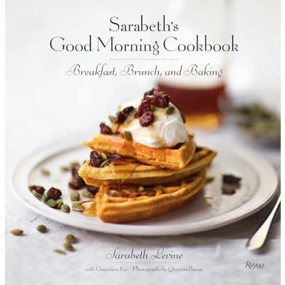 Abbildung von Sarabeth&#039;s Good Morning Cookbook: Breakfast, Brunch, and Baking