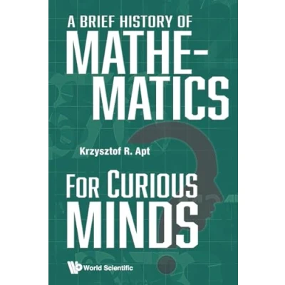 Abbildung von Brief History Of Mathematics For Curious Minds, A
