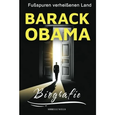 Abbildung von Barack Obama Biografie: Fußspuren im verheißenen Land
