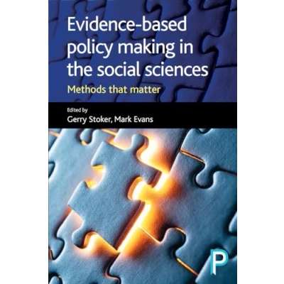 Abbildung von Evidence based policy making in the social sciences: Methods That Matter