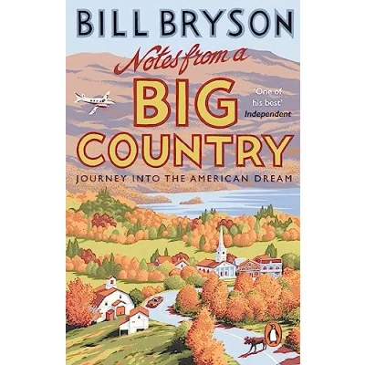 Abbildung von Notes From A Big Country: Journey into the American Dream (Bryson, 7)