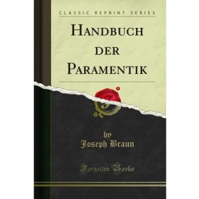 Abbildung von Handbuch der Paramentik (Classic Reprint)