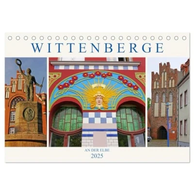 Abbildung von Wittenberge an der Elbe (Tischkalender 2025 DIN A5 quer), CALVENDO Monatskalender