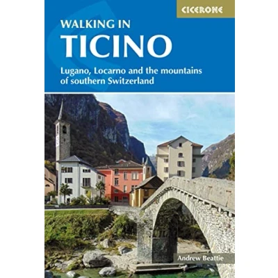 Abbildung von Walking in Ticino: Lugano, Locarno and the mountains of southern Switzerland (Cicerone guidebooks)
