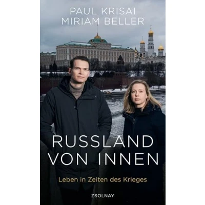 Abbildung von Russland von innen: Leben in Zeiten des Krieges