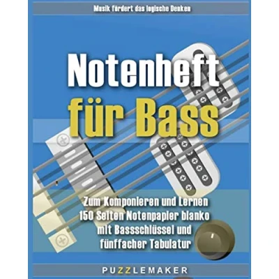 Abbildung von Notenheft für Bass: Zum Komponieren und Lernen: 150 Seiten Notenpapier blanko mit Bassschlüssel fünffacher Tabulatur