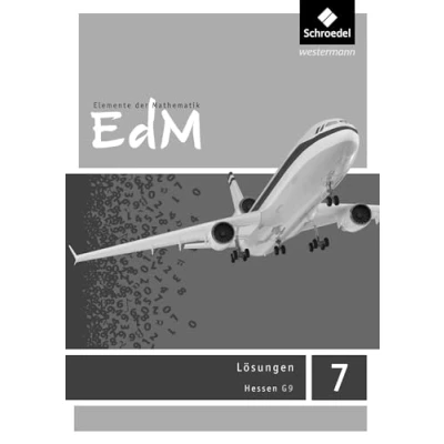 Abbildung von Elemente der Mathematik SI Ausgabe 2013 für Hessen G9: Lösungen 7