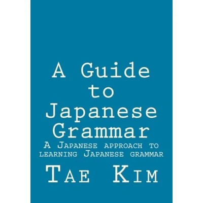 Abbildung von A Guide to Japanese Grammar: approach learning grammar