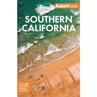 Abbildung von Fodor&#039;s Southern California: with Los Angeles, San Diego, the Central Coast &amp; Best Road Trips (Full color Travel Guide)