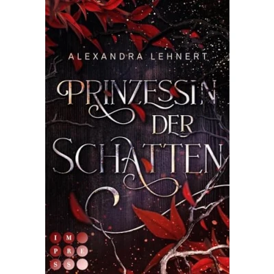Abbildung von Prinzessin der Schatten (Royal Legacy 1): Royale Romantasy über eine Vampirprinzessin, die sich in verbotene Liebe stürzt