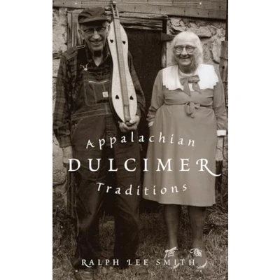 Abbildung von Appalachian Dulcimer Traditions (American Folk Music and Musicians Series) Series, 2)