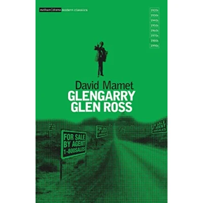 Abbildung von Glengarry Glen Ross: A Play. Winner of the 1984 Pulitzer Prize for Drama (Methuen Modern Plays)