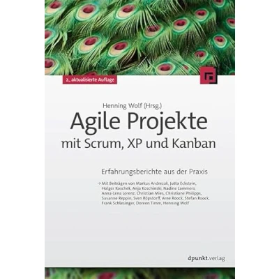Abbildung von Agile Projekte mit Scrum, XP und Kanban: Erfahrungsberichte aus der Praxis