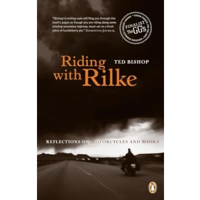 Abbildung von Riding with Rilke: Reflections On Motorcycles And Books