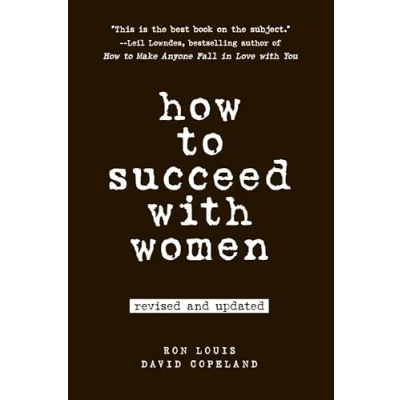Abbildung von How to Succeed with Women, Revised and Updated: Second Edition