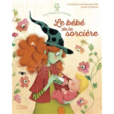 Abbildung von Le bébé DE la sorcière (C EST L HEURE L&#039;HISTOIRE)