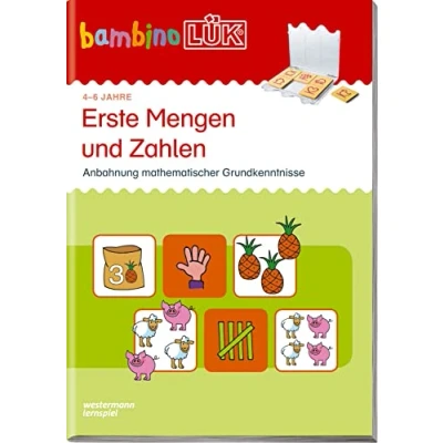 Abbildung von bambinoLÜK: 4/5/6 Jahre Vorschule Erste Mengen und Zahlen (bambinoLÜK Übungshefte: Vorschule)